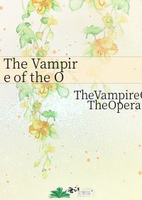 The Vampire of the Opera